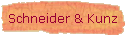 Schneider & Kunz